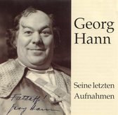 Seine letzten Aufnahmen - Georg Hann