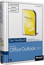 Microsoft Office Outlook 2007 - Das Handbuch