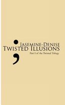 Twisted Illusions