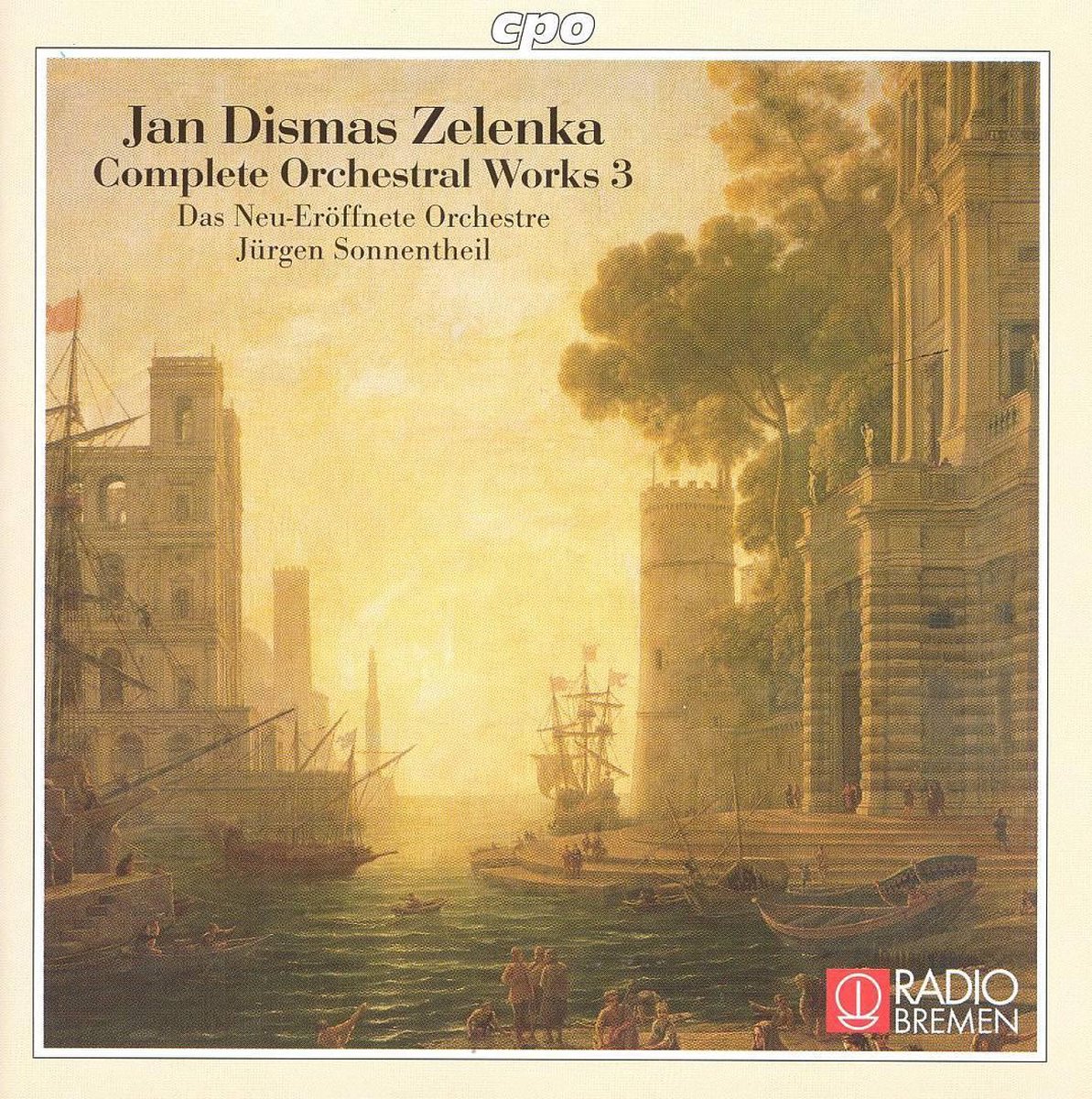 Zelenka: Complete Orchestral Works Vol 3 / Sonnentheil et al
