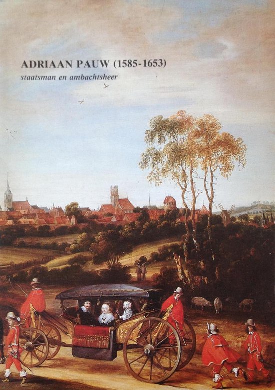 9789070712020 - Adriaan pauw 1585-1653