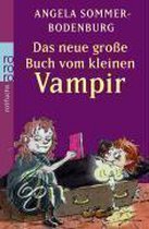 Das Neue Grosse Buch Vom Kleinen Vampir