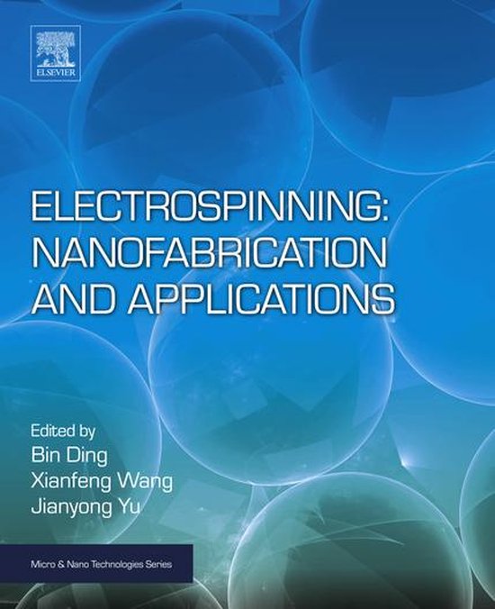 Micro and Nano Technologies - Electrospinning: Nanofabricati ... - cover