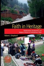 Heritage, Tourism, and Community - Faith in Heritage