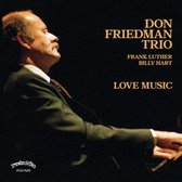 Don Friedman - Love Music (CD)