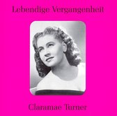 Lebendige Vergangenheit: Claramae Turner
