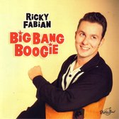Ricky Fabian - Big Bang Boogie (CD)