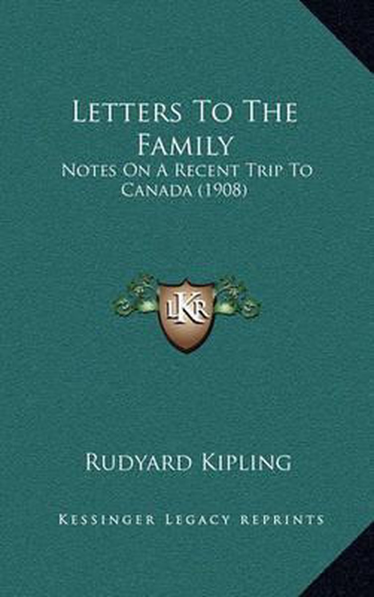 Letters To The Family van M Rudyard Kipling