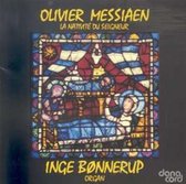 Messiaen: La Nativite du Seigneur / Bonnerup