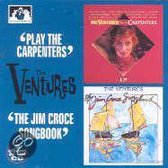 Play the Carpenters/The Jim Croce Songbook