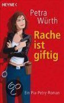 Rache ist giftig