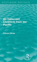 An Indiscreet Chronicle from the Pacific