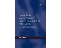 Humanitarian Intervention and Conflict Resolution in West Africa