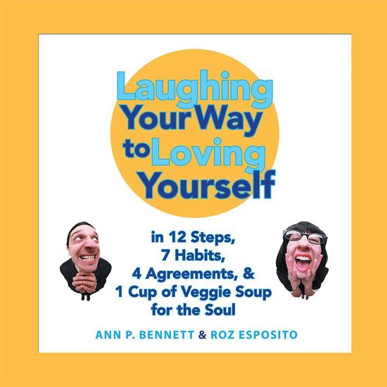 Laughing Your Way to Loving Yourself - cover