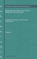 Greek Indicative Verbs in the Christian Palestinian Aramaic Gospels