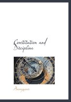 Constitution and Discipline