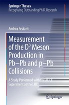 Springer Theses - Measurement of the D0 Meson Production in Pb–Pb and p–Pb Collisions