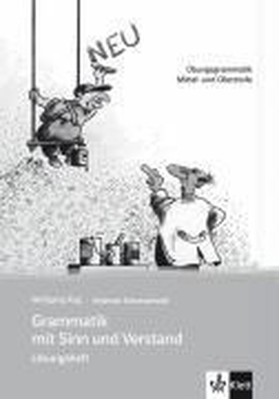 Grammatik mit Sinn und Verstand. Lösungsheft. Neufassung - cover