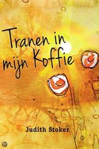 Tranen in mijn koffie