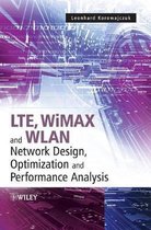 LTE WiMAX & WLAN Network Design Optimiza