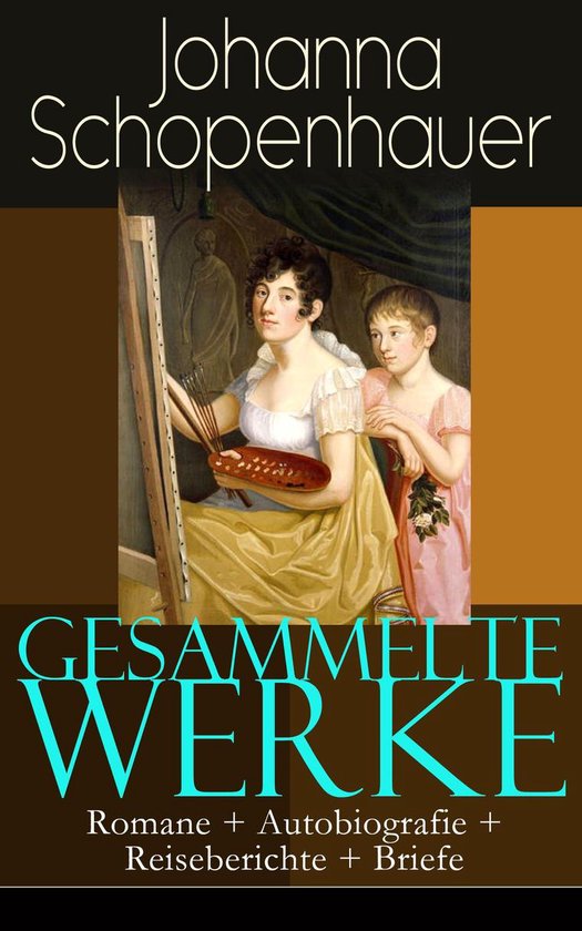 Gesammelte Werke: Romane + Autobiografie + Reiseberichte + B ... - cover