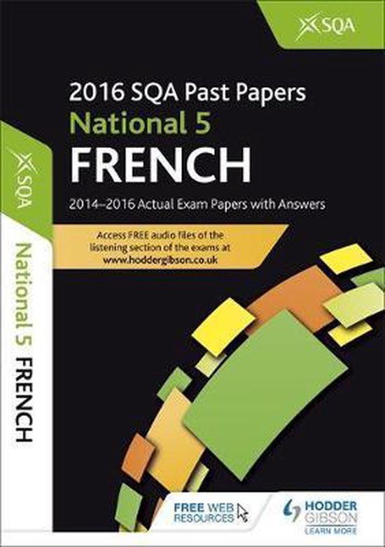 National 5 French 201617 SQA Past Papers with Answers 9781471891090 SQA Boeken