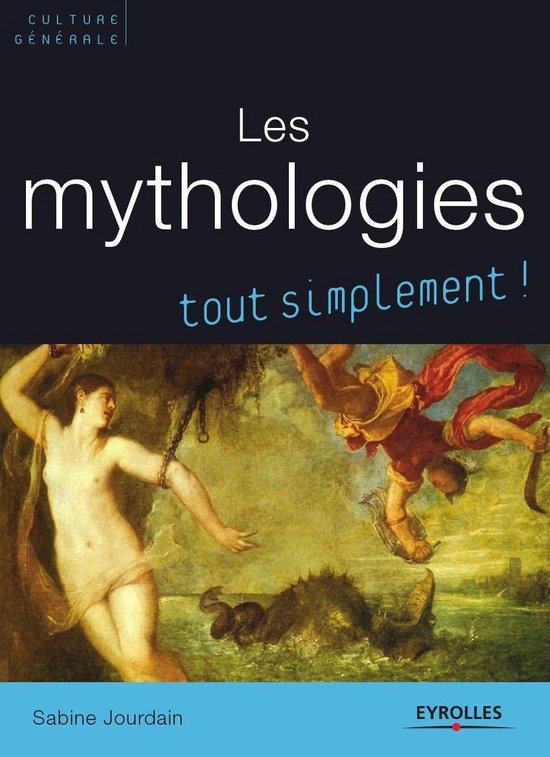 Tout simplement ! - Les mythologies - cover