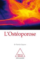Santé au quotidien - L' Ostéoporose
