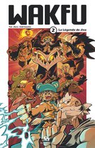 Wakfu Manga 2 - Wakfu Manga - Tome 2 - La Légende de Jiva