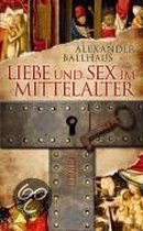 Liebe und Sex im Mittelalter