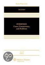 Evidence: Cases, Commentary, And Problems