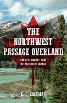 The Northwest Passage Overland