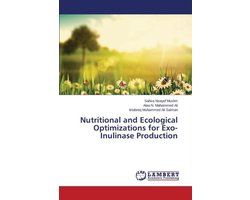 Nutritional and Ecological Optimizations for Exo-Inulinase Production