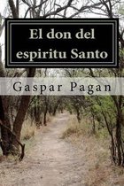 El Don del Espiritu Santo