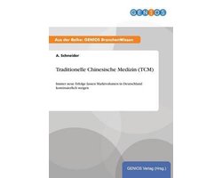 Traditionelle Chinesische Medizin (TCM)
