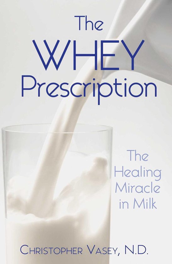 The Whey Prescription - cover