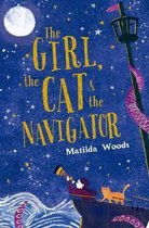 Woods, M: Girl, the Cat and the Navigator