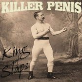 Killer Penis - King Of Slaps (CD)