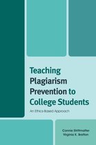 Teaching Plagiarism Prevention to College Students