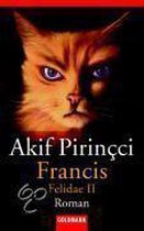 Francis. Felidae II