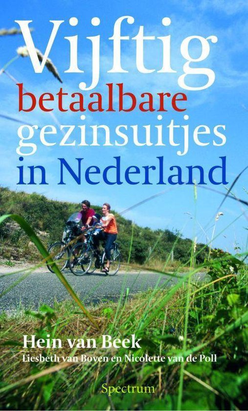Vjftig Betaalbare Gezinsuitjes In Nederland