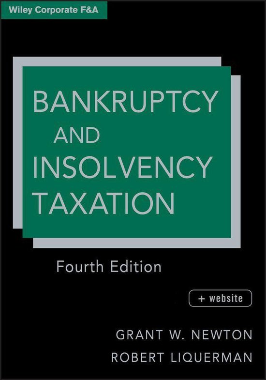 Wiley Corporate F&A 576 - Bankruptcy and Insolvency Taxation - cover