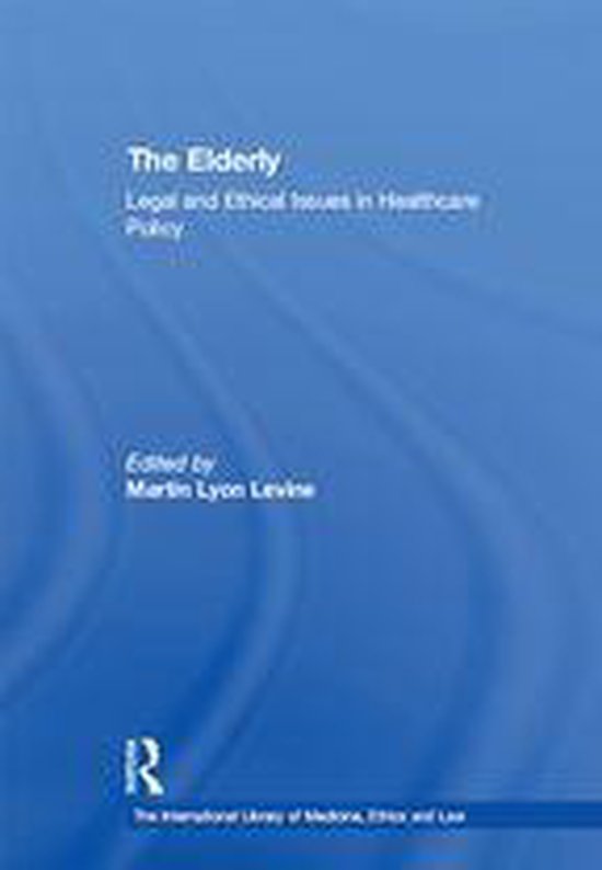The International Library of Medicine, Ethics and Law - The  ... - cover