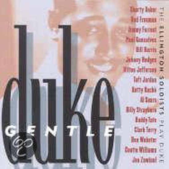 Gentle Duke-The Ellington Soloists...