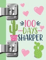 100 Days Sharper