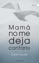 Harper Bolsillo - Mamá no me deja contarlo