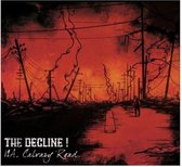 The Decline - 12A, Calavary Road (CD)