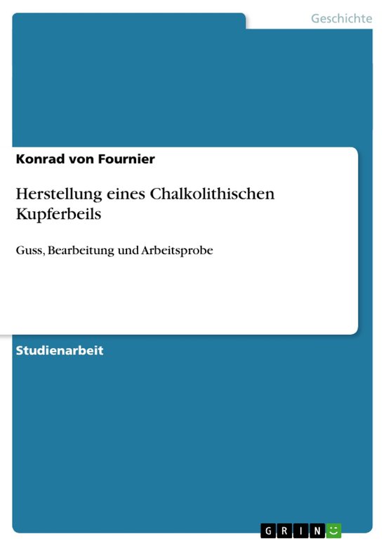 Herstellung eines Chalkolithischen Kupferbeils - cover