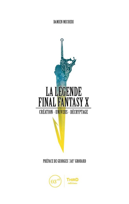 La Légende Final Fantasy 7 - La Légende Final Fantasy X - cover