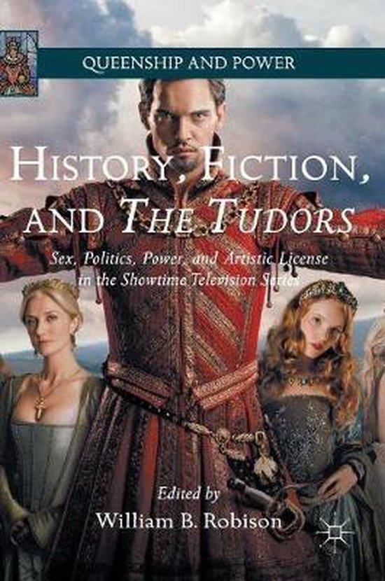 History, Fiction, and The Tudors - cover